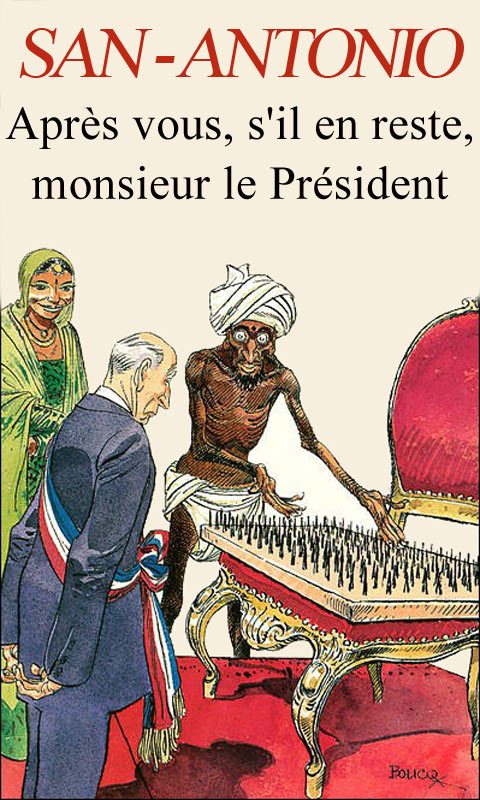Обложка книги «Après vous, s'il en reste, monsieur le Président»