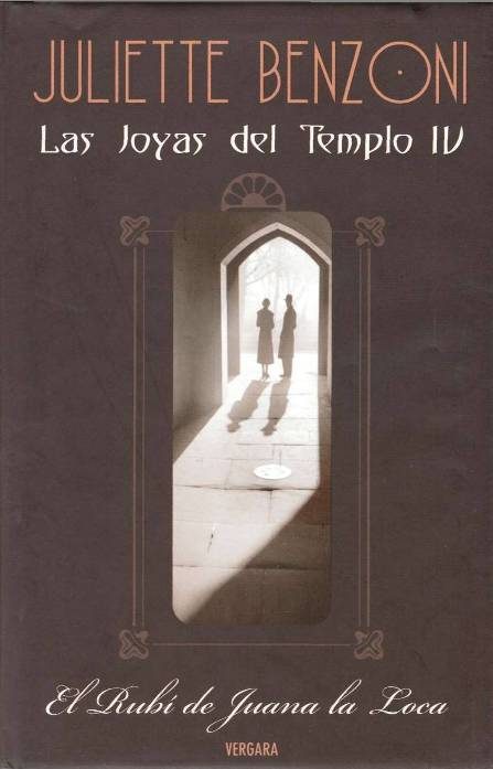 Обложка книги «El Rubí­ De Juana La Loca»