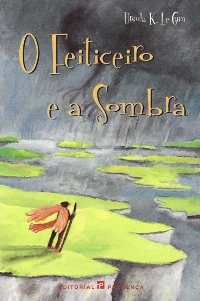 Обложка книги «O Feiticeiro e a Sombra»