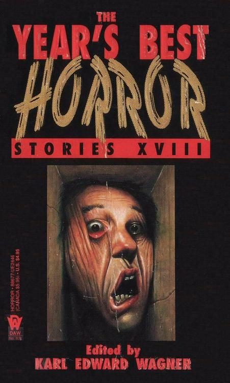 Обложка книги «The Year's Best Horror Stories: XVIII»