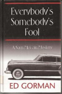 Обложка книги «Everybody’s Somebody’s Fool»