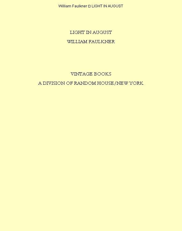 Обложка книги «Light in August: The Corrected Text»