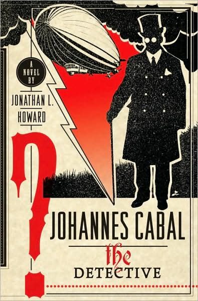 Обложка книги «Johannes Cabal the Detective»