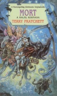 Обложка книги «Mort, a Halál kisinasa»