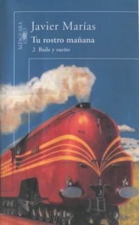 Обложка книги «Tu rostro mañana: 2 Baile y sueño»