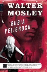 Обложка книги «Rubia peligrosa»
