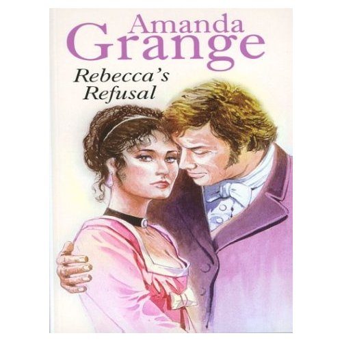 Обложка книги «Rebecca's Refusal»