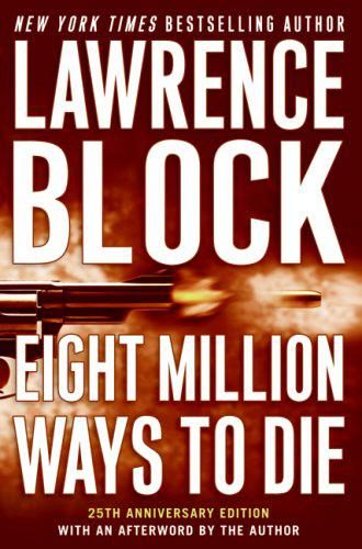 Обложка книги «Eight Million Ways to Die»