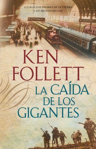 Обложка книги «La Caída De Los Gigantes»