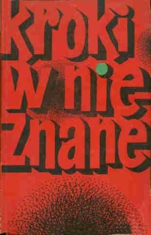 Обложка книги «Kroki w nieznane. Tom 3»