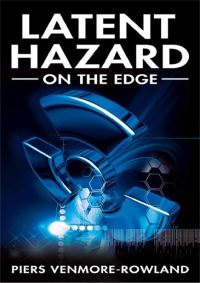 Обложка книги «Latent Hazard»