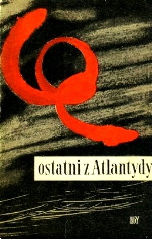 Обложка книги «Ostatni z Atlantydy»