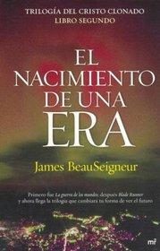 Обложка книги «El nacimiento de una era»