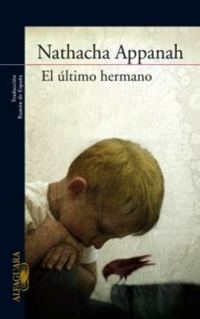 Обложка книги «El último hermano»