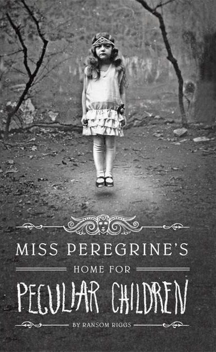 Обложка книги «Miss Peregrine's Home for Peculiar Children»
