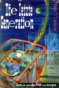 Обложка книги «Die letzte Generation»