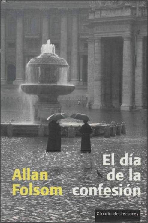 Обложка книги «El día de la confesión»
