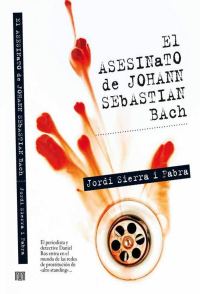 Обложка книги «El asesinato de Johann Sebastian Bach»