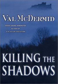 Обложка книги «Killing the Shadows»
