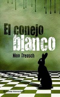 Обложка книги «El conejo blanco»