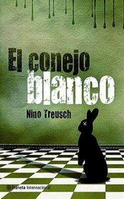 Обложка книги «El conejo blanco»