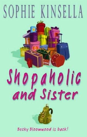 Обложка книги «Shopaholic and Sister»