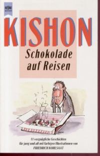 Обложка книги «Schokolade auf Reisen. 11 vergnügliche Geschichten für jung und alt.»