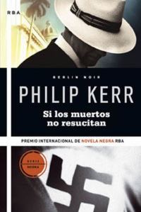 Обложка книги «Si Los Muertos No Resucitan»