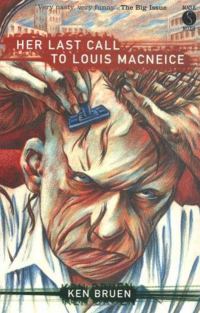 Обложка книги «Her Last Call to Louis MacNeice»