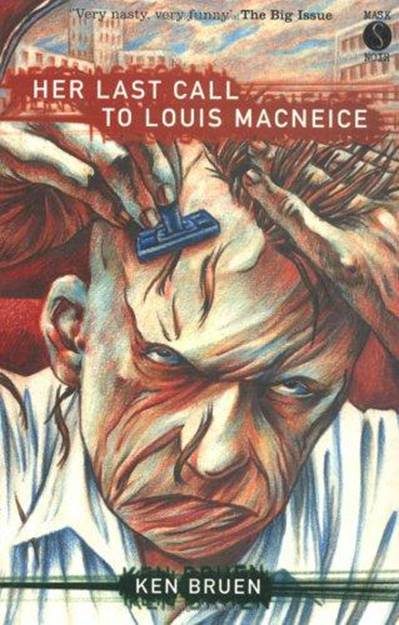 Обложка книги «Her Last Call to Louis MacNeice»
