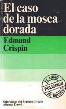 Обложка книги «El caso de la mosca dorada»