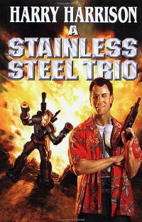 Обложка книги «The Stainless Steel Rat Sings the Blues»