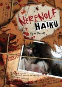 Обложка книги «Werewolf HAIKU»