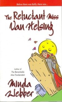 Обложка книги «The Reluctant Miss Van Helsing»