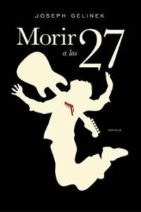 Обложка книги «Morir a los 27»