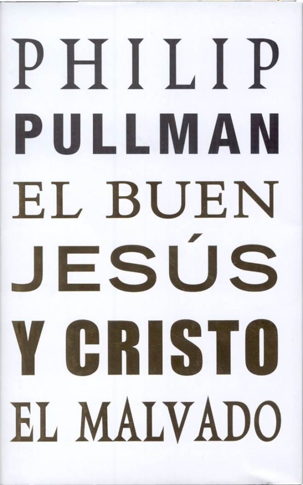 Обложка книги «El buen Jesús y Cristo el malvado»