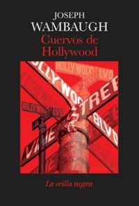 Обложка книги «Cuervos de Hollywood»