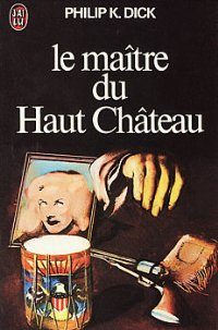 Обложка книги «Le maître du Haut Château»