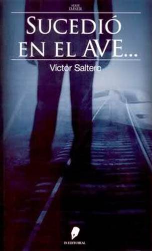 Обложка книги «Sucedió en el ave…»