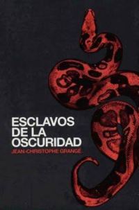 Обложка книги «Esclavos de la oscuridad»