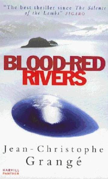 Обложка книги «Blood-Red Rivers aka The Crimson Rivers»