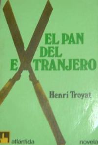 Обложка книги «El Pan Del Extranjero»