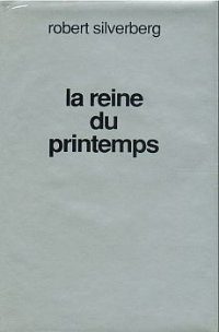Обложка книги «La reine du printemps»