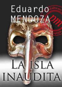 Обложка книги «La Isla Inaudita»