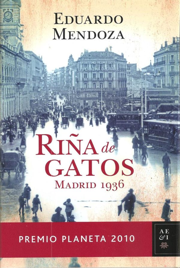 Обложка книги «Riña de Gatos. Madrid 1936»