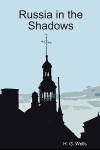 Обложка книги «Russia in the Shadows»