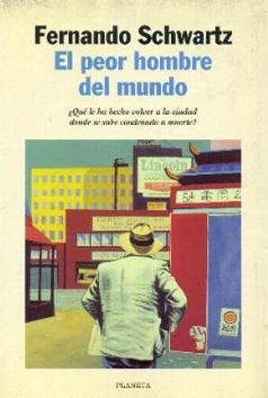 Обложка книги «El Peor Hombre Del Mundo»