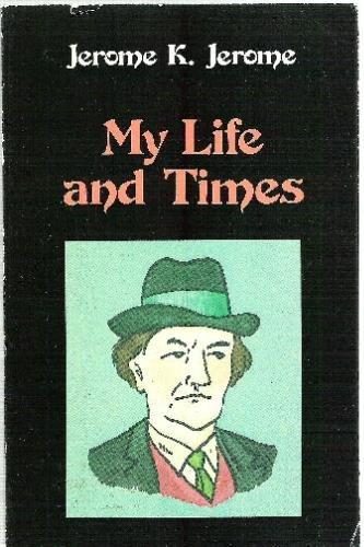 Обложка книги «My Life and Times»