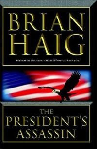 Обложка книги «President's assassin»