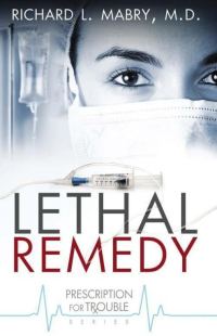 Обложка книги «Lethal Remedy»